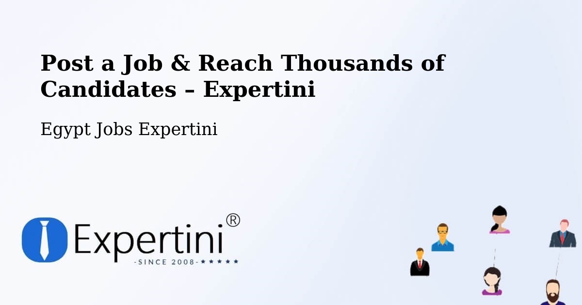 Post a Job in Idkū – Hire the Right Talent - Idkū, Egypt Jobs Expertini